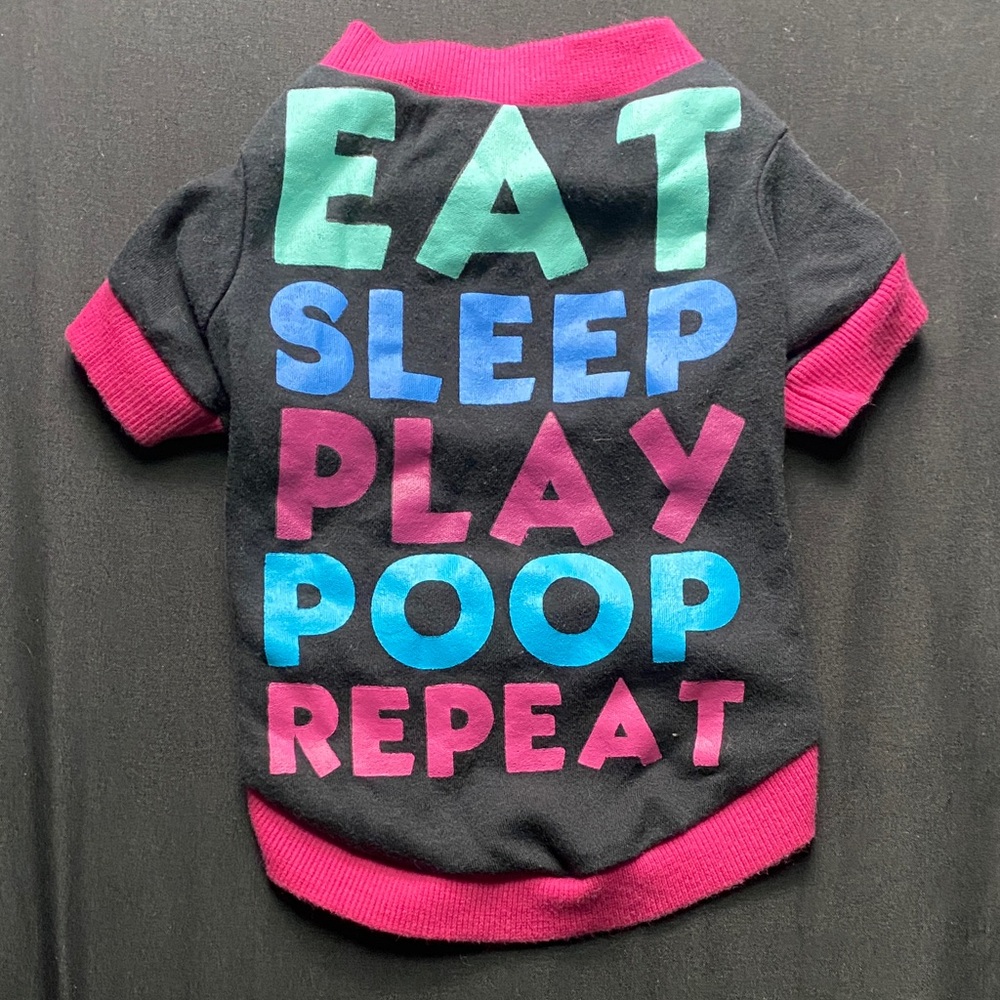 Eat Sleep Play Poop Repeat Graphic Pet Tee - Black with Bright Lettering